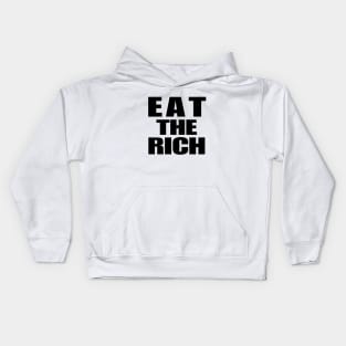 Eat The Rich Kids Hoodie